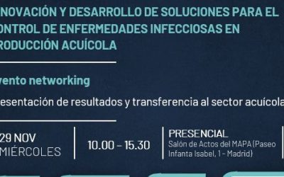 NETWORKING EVENT: “INNOVATION AND DEVELOPMENT FOR THE CONTROL OF AQUACULTURAL DISEASES”