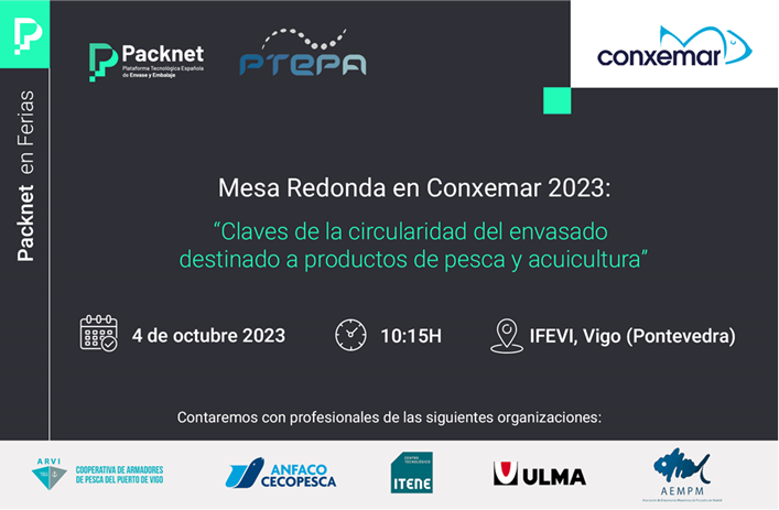 JORNADA EN LA FERIA CONXEMAR (VIGO) – “CLAVES DE LA CIRCULARIDAD DEL ENVASADO DESTINADO A PRODUCTOS DE PESCA Y ACUICULTURA”