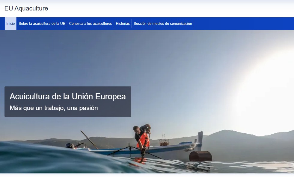 «ACUICULTURA DE LA UE. Más que un trabajo, una pasión»