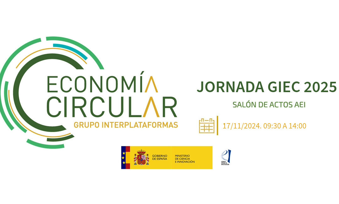 Jornada Anual del Grupo Interplataformas de Economía Circular (GIEC) 