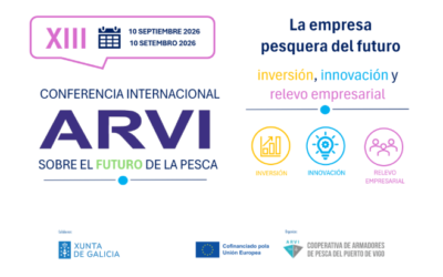Conferencia Internacional ARVI sobre el futuro de la pesca. Vigo (Pontevedra). 10/09/2026